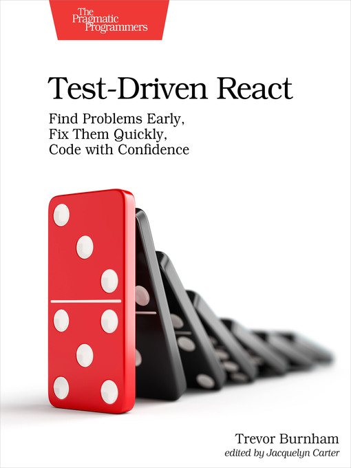 Title details for Test-Driven React by Trevor Burnham - Available